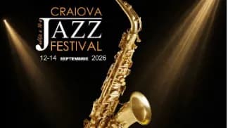 Craiova Jazz Festival revine la Craiova cu o ediție aniversară