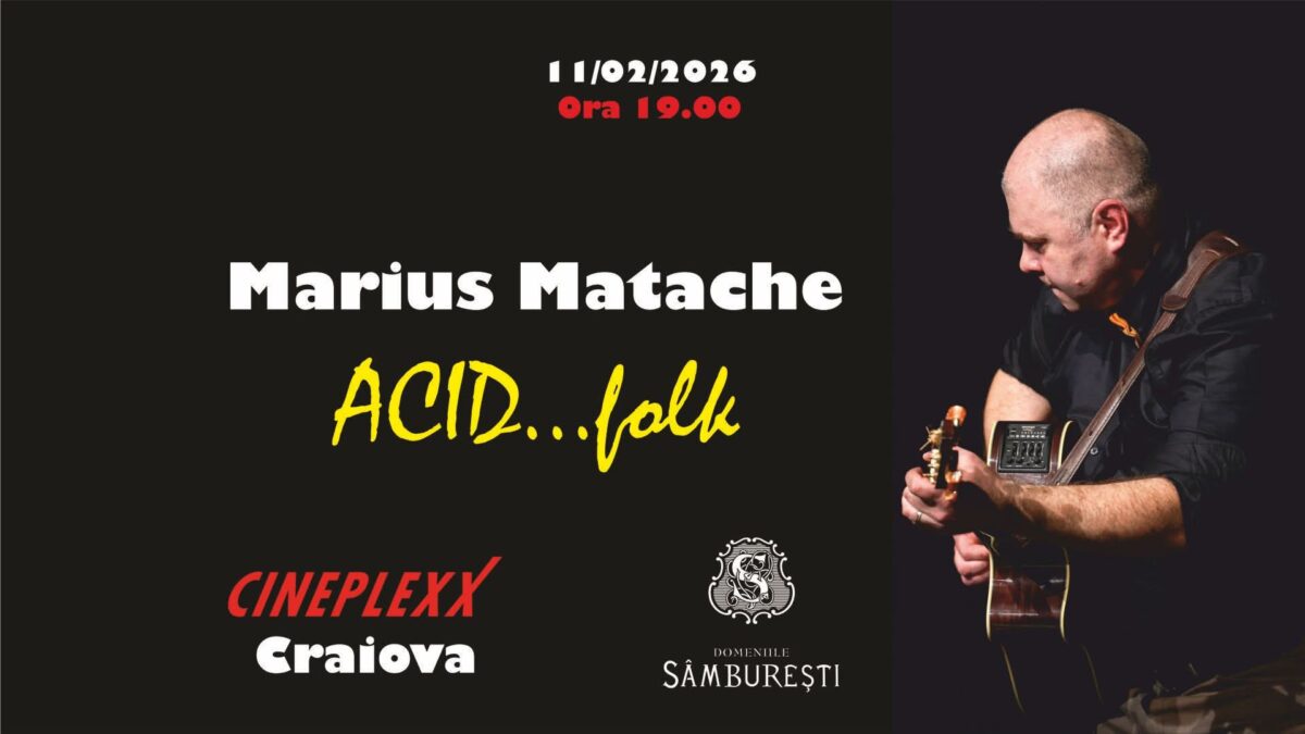 Marius Matache - Acid - Concert folk la Craiova!